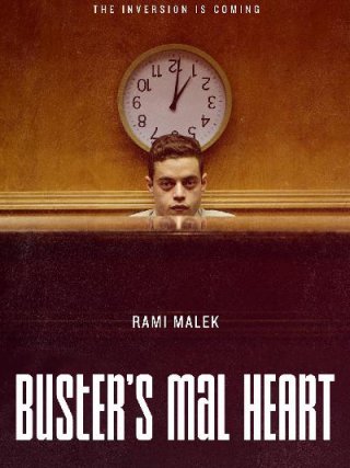 Locandina di Buster's Mal Heart (2017)