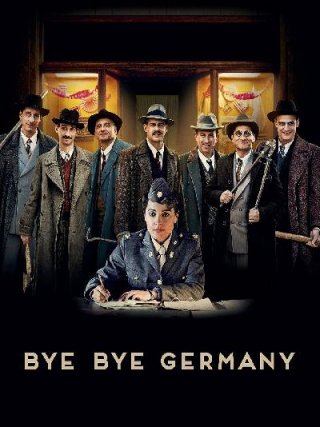 Locandina di Bye bye Germany (2017)