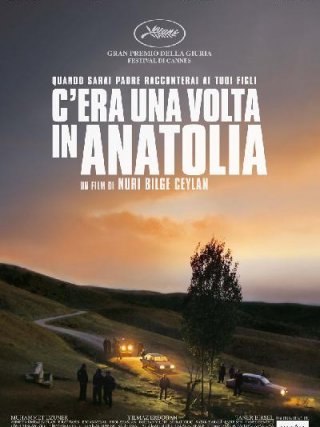 Locandina di C'era una volta in Anatolia (2011)
