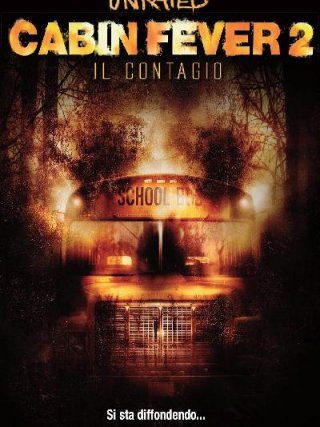 Locandina di Cabin Fever 2 - Il contagio (2009)