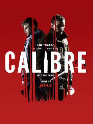 Locandina di Calibre (2018)