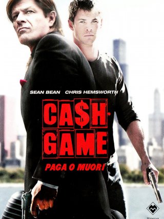 Locandina di Cash Game - Paga o muori (2010)