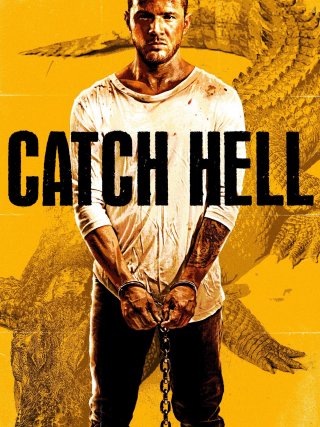 Locandina di Catch Hell (2014)