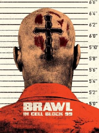 Locandina di Cell Block 99: Nessuno può fermarmi (2017)