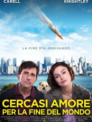 Locandina di Cercasi amore per la fine del mondo (2012)