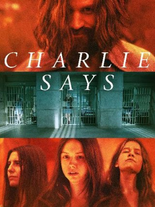 Locandina di Charlie Says (2019)