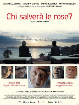 Locandina di Chi salverà le rose? (2017)