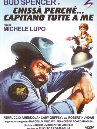 Locandina di Chissà perché... capitano tutte a me (1980)