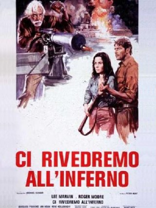 Locandina di Ci rivedremo all'inferno (1976)