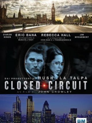 Locandina di Closed Circuit (2013)