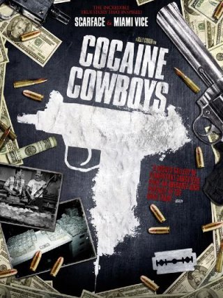 Locandina di Cocaine Cowboys (2006)