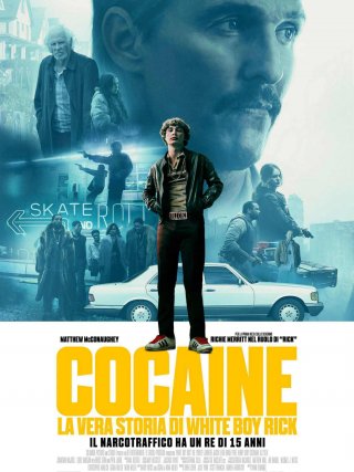 Locandina di Cocaine - La vera storia di White Boy Rick (2018)