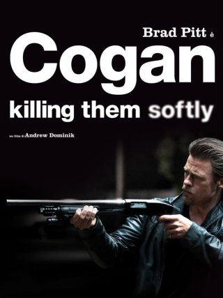 Locandina di Cogan - Killing Them Softly (2012)