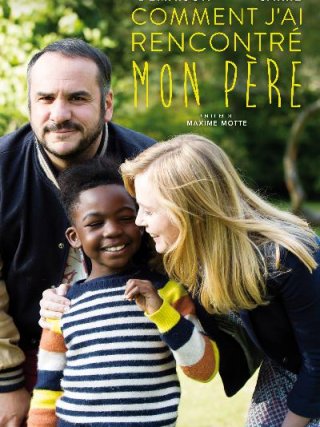 Locandina di Come ho incontrato mio padre (2017)