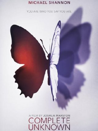 Locandina di Complete Unknown - Cambio di identità (2017)