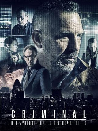 Locandina di Criminal (2016)