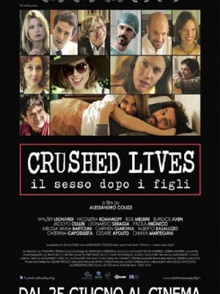 Locandina di Crushed Lives - Il sesso dopo i figli (2014)