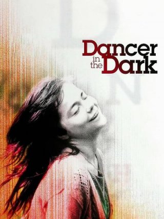 Locandina di Dancer in the Dark (2000)