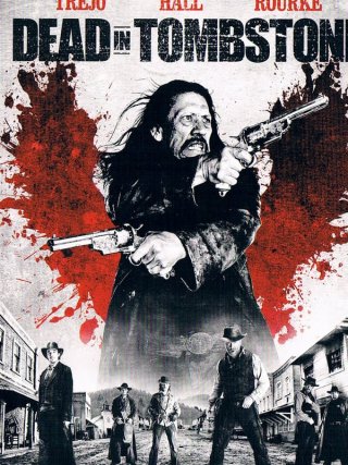 Locandina di Dead in Tombstone (2013)