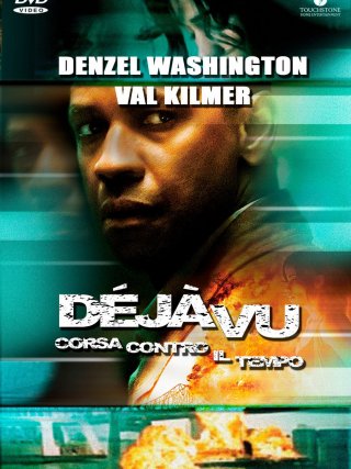 Locandina di Déjà Vu - Corsa contro il tempo (2006)