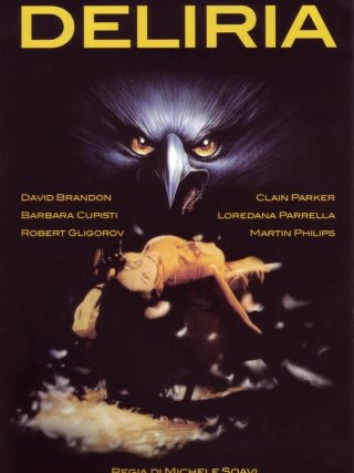 Locandina di Deliria (1987)