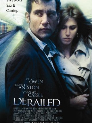 Locandina di Derailed - Attrazione letale (2005)