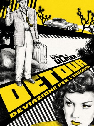 Locandina di Detour - Deviazione per l'inferno (1945)