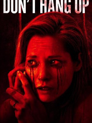 Locandina di Don't Hang Up (2017)