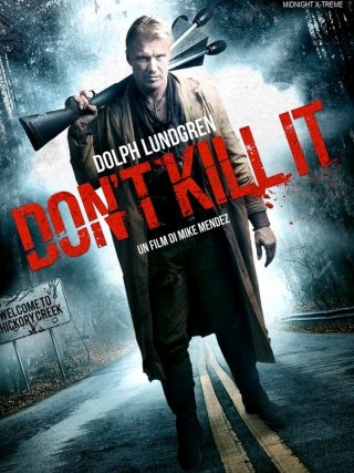 Locandina di Don't Kill It (2016)