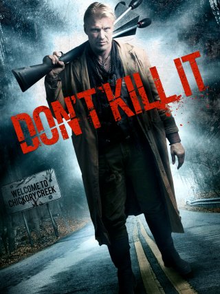 Locandina di Don't Kill It (2017)