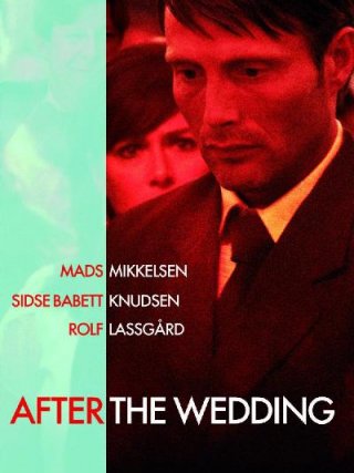 Locandina di Dopo il matrimonio (2006)
