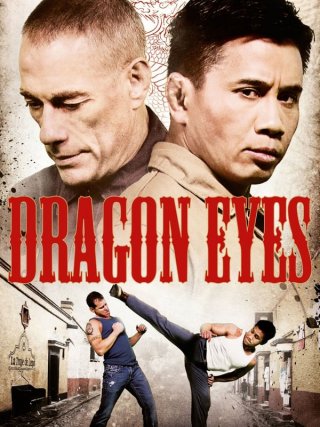 Locandina di Dragon Eyes (2012)