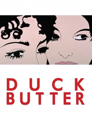 Locandina di Duck Butter (2018)