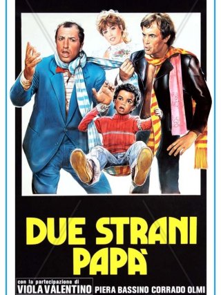 Locandina di Due strani papa' (1983)