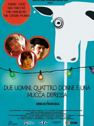 Locandina di Due uomini, quattro donne e una mucca depressa (2017)