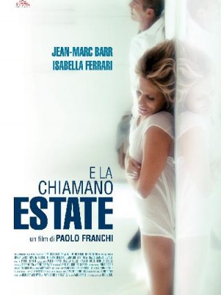 Locandina di E la chiamano estate (2012)