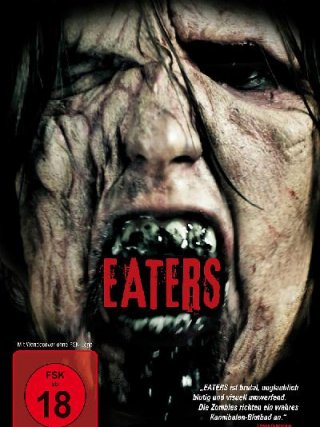 Locandina di Eaters (2011)