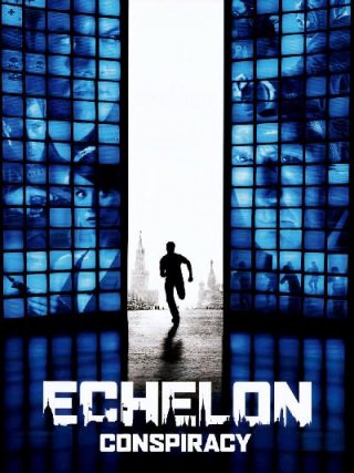 Locandina di Echelon Conspiracy - Il dono (2009)