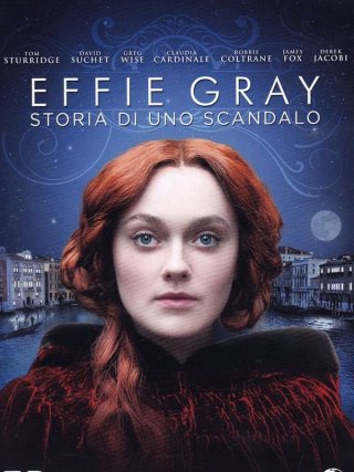 Locandina di Effie Gray - Storia di uno scandalo (2014)