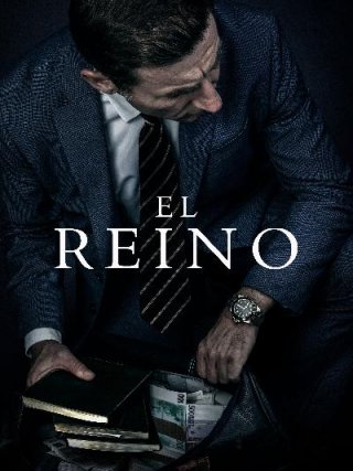 Locandina di El reino (2019)