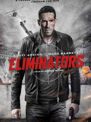 Locandina di Eliminators (2017)