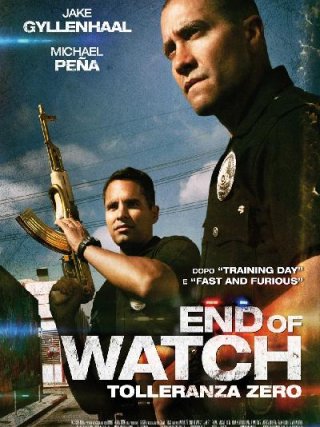 Locandina di End of Watch - Tolleranza zero (2012)