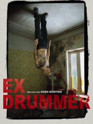 Locandina di Ex Drummer (2007)