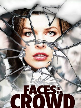 Locandina di Faces in the Crowd - Frammenti di un omicidio (2011)