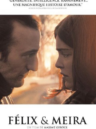 Locandina di Felix & Meira (2014)