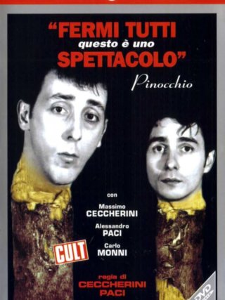 Locandina di Fermi tutti questo è uno spettacolo, Pinocchio (1998)