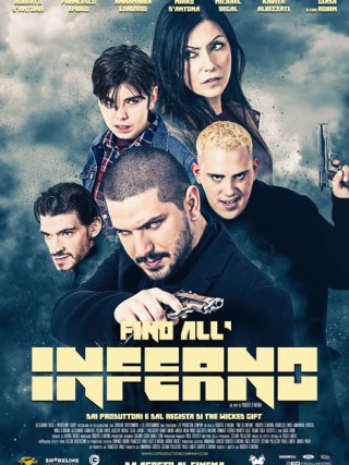 Locandina di Fino All'Inferno (2018)