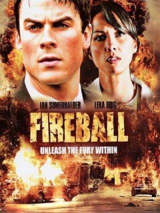 Locandina di Fireball (2009)