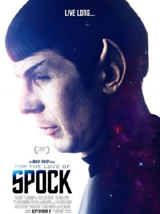 Locandina di For the Love of Spock (2016)