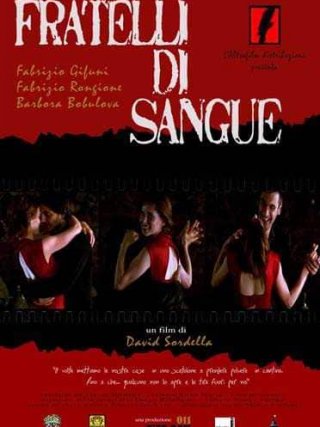 Locandina di Fratelli di sangue (2006)